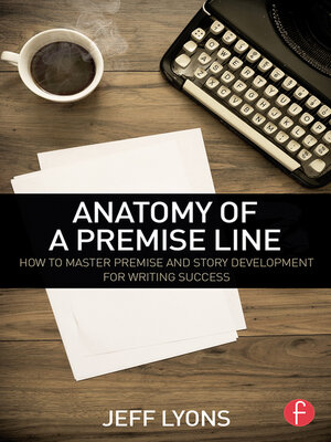 cover image of Anatomy of a Premise Line